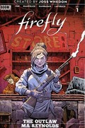 FIREFLY: THE OUTLAW MA REYNOLDS #1 