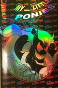 MY NIGHTMARISH LITTLE VENOMOUS PONIES #1-NYCC-B 
