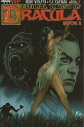 ETERNAL THIRST OF DRACULA: BOOK 2 #2 