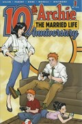 ARCHIE: THE MARRIED LIFE - 10TH ANNIVERSARY #1E 