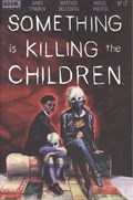 SOMETHING IS KILLING THE CHILDREN #17 