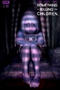 SOMETHING IS KILLING THE CHILDREN #20-SCOTT 