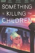 SOMETHING IS KILLING THE CHILDREN #22 