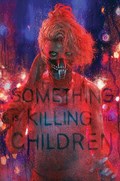 SOMETHING IS KILLING THE CHILDREN #34-RI-D 