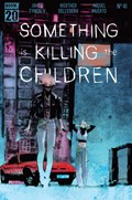 SOMETHING IS KILLING THE CHILDREN #41 