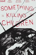 SOMETHING IS KILLING THE CHILDREN #25-SCOTT-2nd 