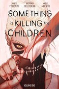 SOMETHING IS KILLING THE CHILDREN #1B Trade Paperback