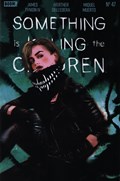 SOMETHING IS KILLING THE CHILDREN #47-FOC 