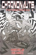 CHRONONAUTS: FUTURESHOCK #4B 