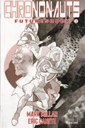 CHRONONAUTS: FUTURESHOCK #3B 