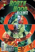 ROBYN HOOD: VIGILANTE #4D 
