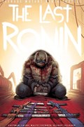 TEENAGE MUTANT NINJA TURTLES: THE LAST RONIN #2-SPLIT-B 
