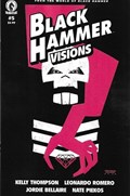 BLACK HAMMER: VISIONS #5 