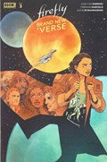 FIREFLY: BRAND NEW ‘VERSE #3-RI 