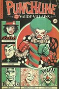 PUNCHLINE AND THE VAUDE VILLAINS #1B 