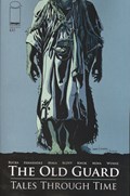 OLD GUARD: TALES THROUGH TIME #6 