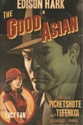 THE GOOD ASIAN #10 