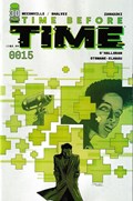 TIME BEFORE TIME #15 