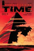 TIME BEFORE TIME #19 