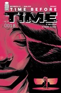 TIME BEFORE TIME #18 