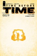 TIME BEFORE TIME #29 