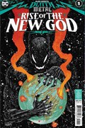 DARK NIGHTS: DEATH METAL: RISE OF THE NEW GOD #1 