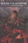 HOUSE OF SLAUGHTER #2-2nd 