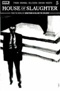 HOUSE OF SLAUGHTER #5-RI-2nd 