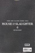 HOUSE OF SLAUGHTER #6C 