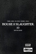 HOUSE OF SLAUGHTER #10C 