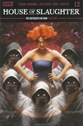 HOUSE OF SLAUGHTER #12 