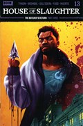HOUSE OF SLAUGHTER #13 