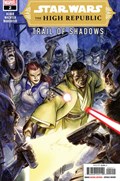 STAR WARS: THE HIGH REPUBLIC - TRAIL OF SHADOWS #2 