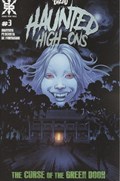 TWIZTID HAUNTED HIGH-ONS: THE CURSE OF THE GREEN BOOK #3 