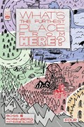WHAT'S THE FURTHEST PLACE FROM HERE? #4-RI 