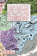 WHAT'S THE FURTHEST PLACE FROM HERE? #6-RI 