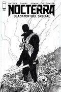 NOCTERRA: BLACKTOP BILL SPECIAL #1-RI-B 