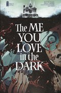 THE ME YOU LOVE IN THE DARK #4 