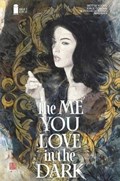 THE ME YOU LOVE IN THE DARK #3-BLKCC 