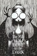 THE ME YOU LOVE IN THE DARK #1-RI 