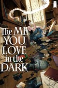 THE ME YOU LOVE IN THE DARK #1-YELSC 