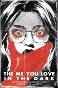 THE ME YOU LOVE IN THE DARK #1-616CX-B 