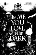 THE ME YOU LOVE IN THE DARK #2-2nd 