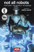 NOT ALL ROBOTS #1-2nd Trade Paperback