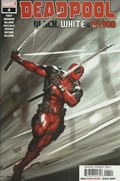 DEADPOOL: BLACK, WHITE & BLOOD #4 