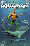 AQUAMAN 80TH ANNIVERSARY 100-PAGE SUPER SPECTACULAR #1C 