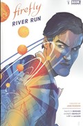 FIREFLY: RIVER RUN #1 