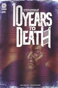 10 YEARS TO DEATH #1-RI Prestige