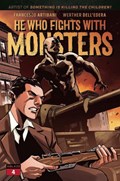 HE WHO FIGHTS WITH MONSTERS #4C 