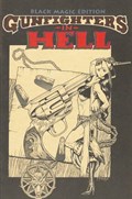 GUNFIGHTERS IN HELL #1B 